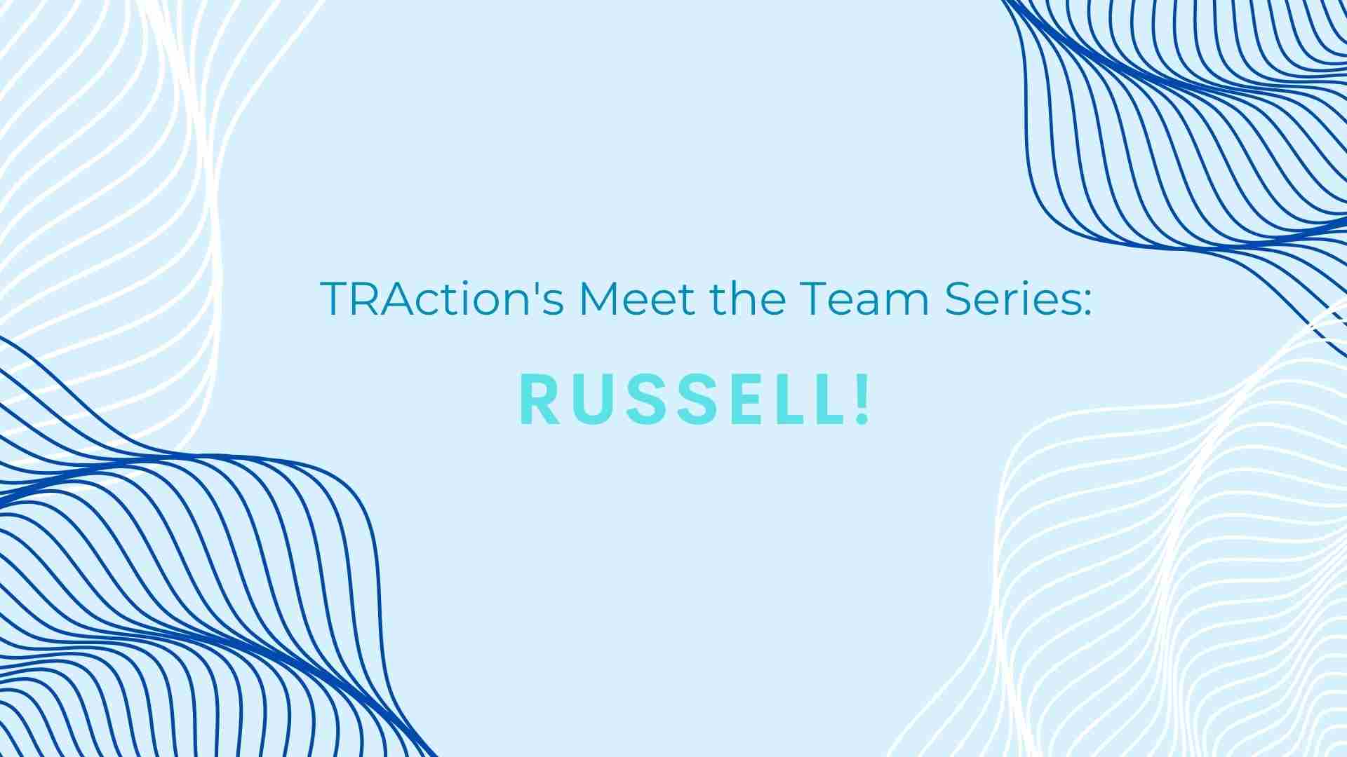 Meet Russell
