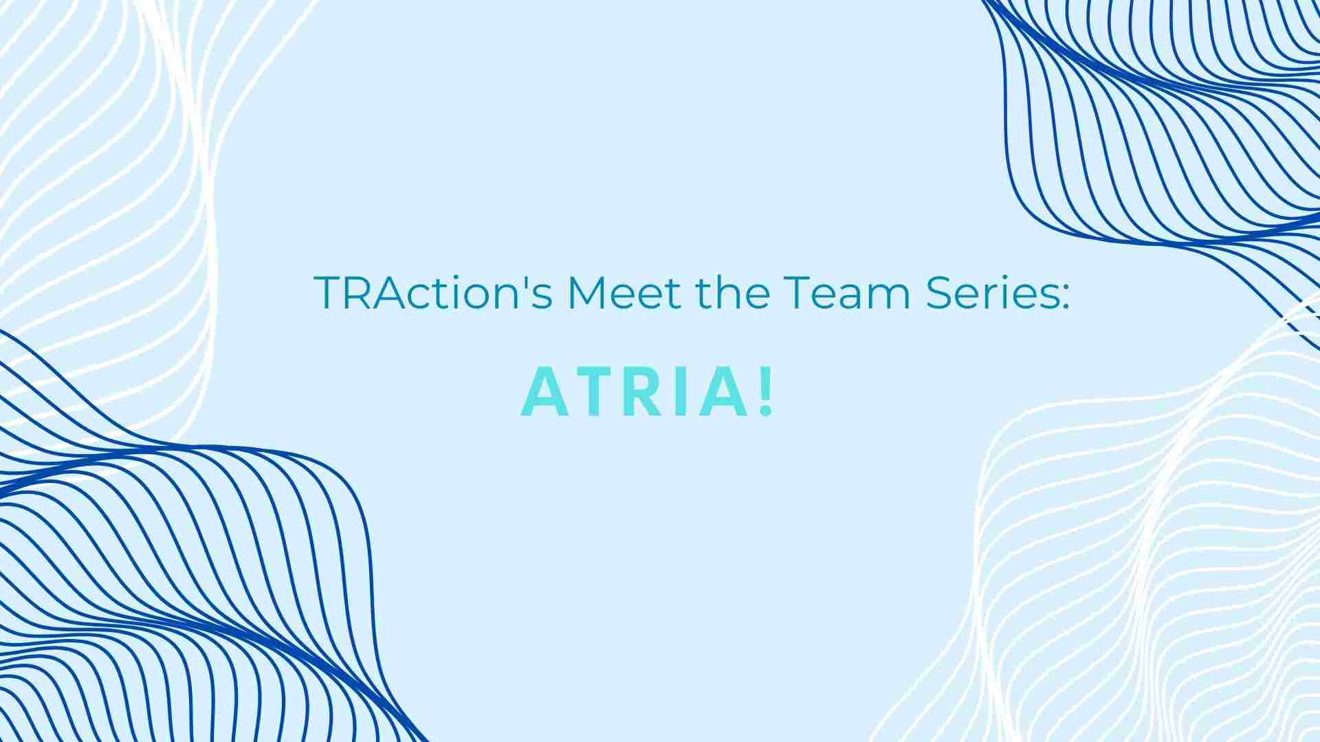 Meet Atria