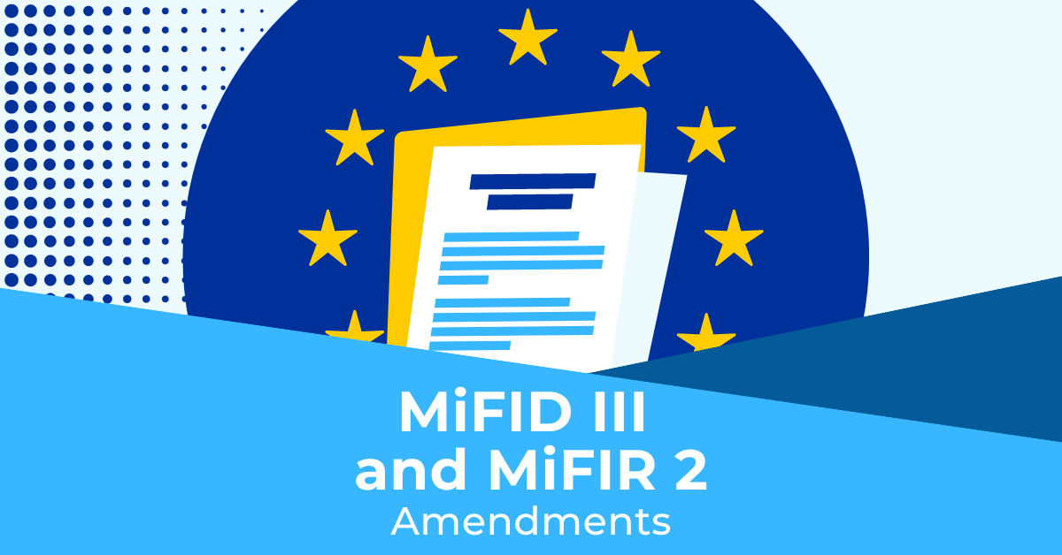 MiFID III and MiFIR 2