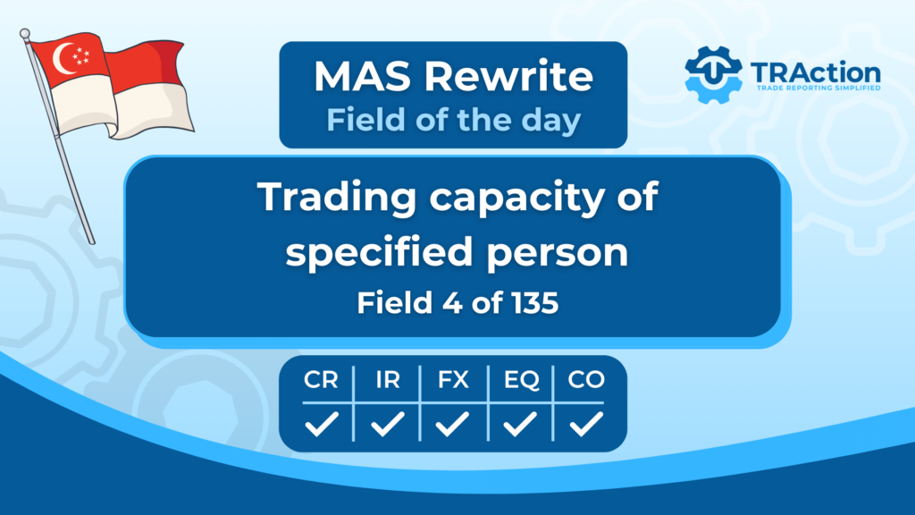 Field of the day- Trading capacity of a specified person