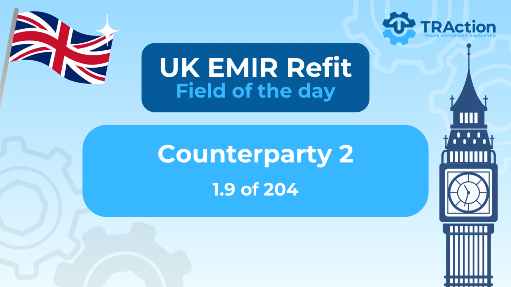 Counterparty 2- UK Emir Refit