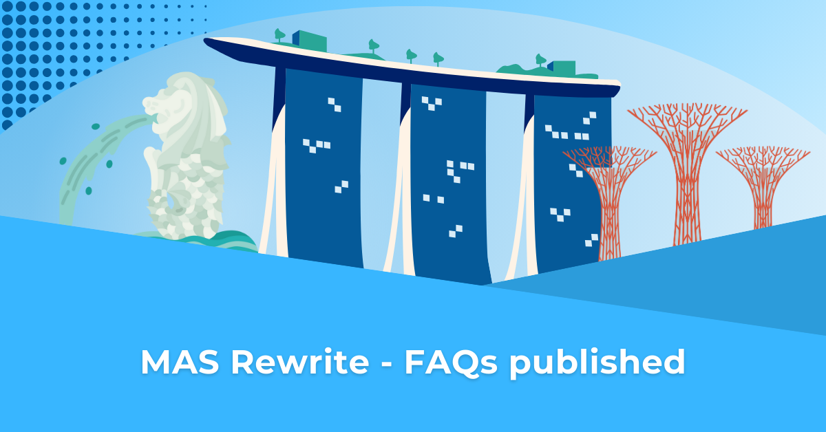 MAS Rewrite - FAQs published