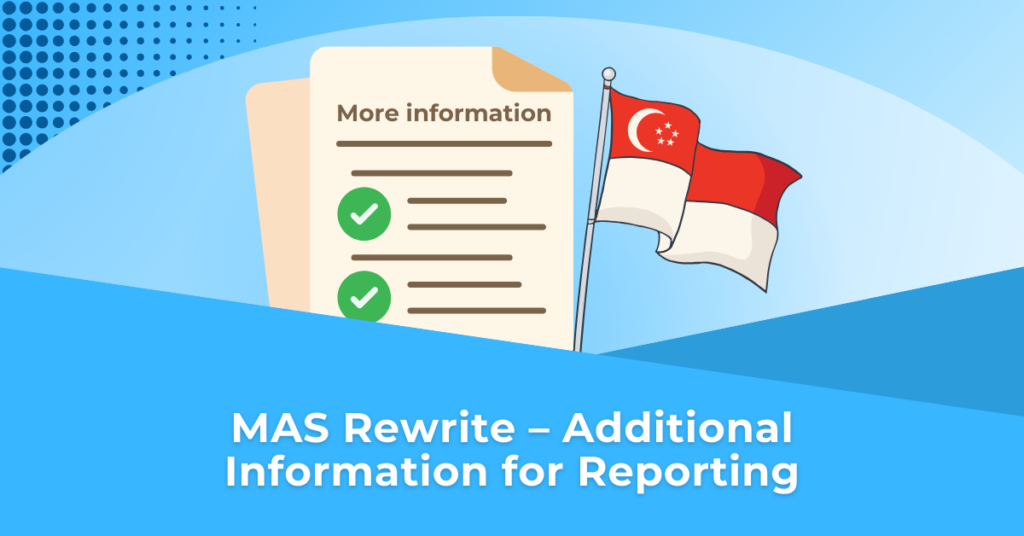 MAS Rewrite - Additional Information for Reporting