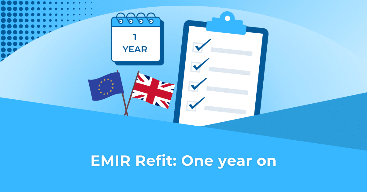 EMIR Refit One year on