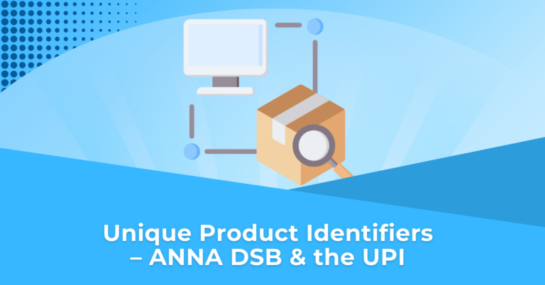 Unique-Product-Identifiers-–-ANNA-DSB-the-UPI blog post cover image